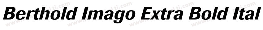 Berthold Imago Extra Bold Italic字体转换